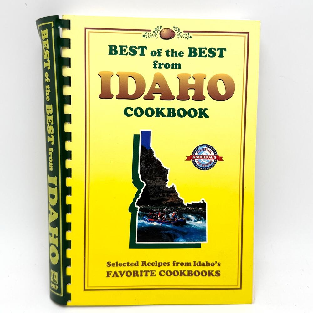 Idaho Best of the Best Cookbook 350 Regional Western Recipes Vintage 2003